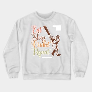 Eat Sleep Cricket Repeat Crewneck Sweatshirt